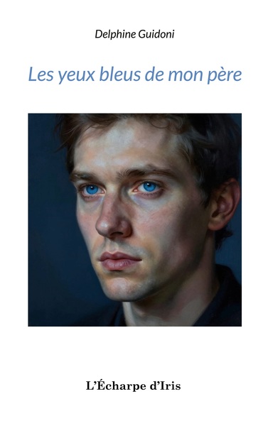 Image de Les yeux bleus de mon père