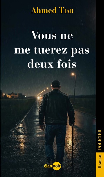 Picture of Vous ne me tuerez pas deux fois