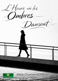 Image de L'heure où les ombres dansent