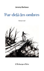 Picture of Par-delà les ombres