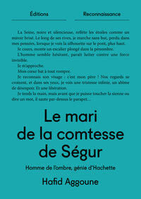 Image de LE MARI DE LA COMTESSE DE SEGUR : HOMME DE L'OMBRE, GENIE D'HACHETTE