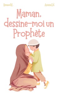 Image de MAMAN DESSINEMOI UN PROPHèTE