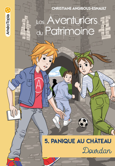Image de PANIQUE AU CHÂTEAU À DOURDAN