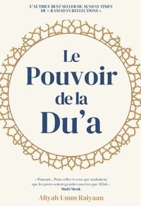 Image de Le pouvoir de la du'a