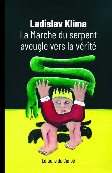Picture of La Marche du serpent aveugle vers la vérité