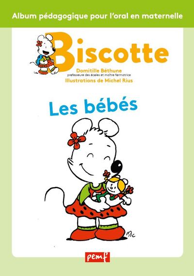 Image de BISCOTTE : Les bébés / Biscotte / PEMF