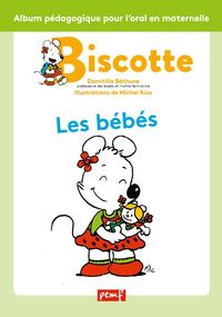 Image de BISCOTTE : Les bébés / Biscotte / PEMF
