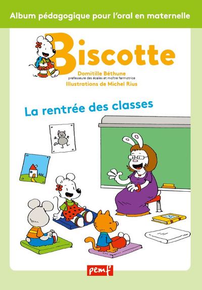 Image de BISCOTTE : La rentrée des classes / Biscotte / PEMF