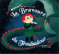 Picture of La bravoure du troubadour