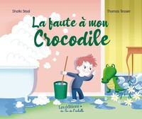 Picture of LA FAUTE A MON CROCODILE
