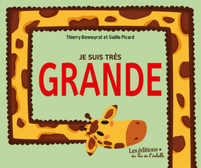 Image de JE SUIS TRES GRANDE, JE SUIS TRES PETIT