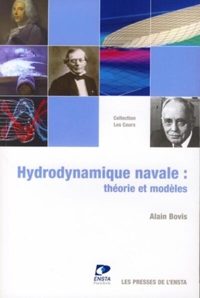Picture of Hydrodynamique navale - Théorie et modèles