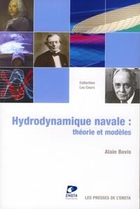 Picture of Hydrodynamique navale - Théorie et modèles