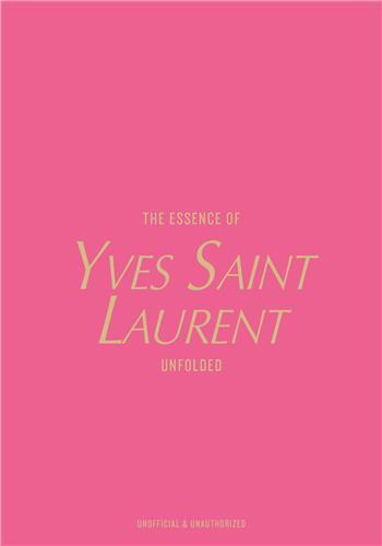 Picture of The Essence Of Yves Saint Laurent /anglais