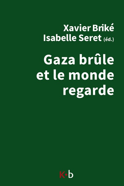 Picture of Gaza brûle et le monde regarde