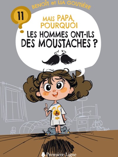 Image de Mais Papa, pourquoi les hommes ont-ils des moustaches ?
