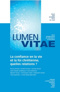 Picture of La confiance en la vie et la foi chrétienne, quelles relations ? revue Lumen Vitae 2021-3 vol 76