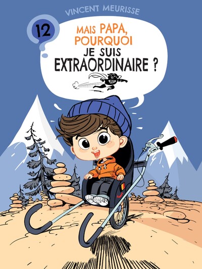 Picture of MAIS PAPA, POURQUOI JE SUIS EXTRAORDINAIRE ? (TOME 12)