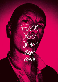 Image de Fuck You Jean-Marc Chapa