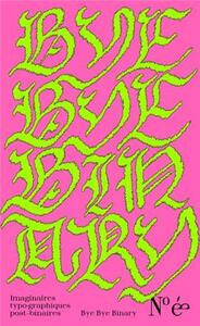 Picture of Bye Bye Binary - Numero 1 /franCais
