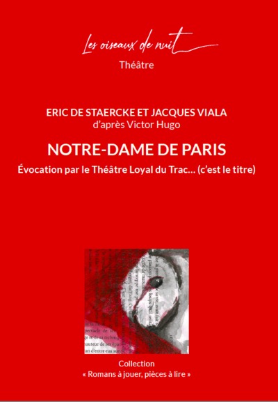 Picture of Notre-Dame de Paris Evocation par le Théâtre Loyal du Trac... (c'est le titre)