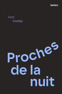 Picture of Proches de la nuit
