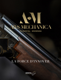 Picture of ARS MECHANICA, FN HERSTAL - BROWNING, la force d'innover