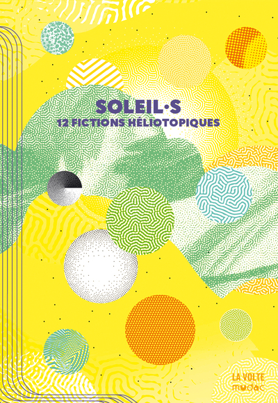 Image de Soleil.s : 12 récits héliotopiques