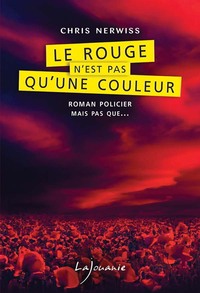 Image de Le rouge n'est pas qu'une couleur