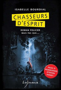Image de Chasseurs d'esprit