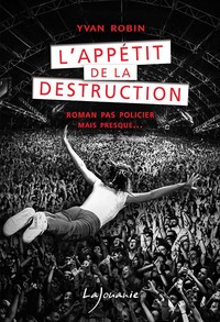 Picture of L'appétit de la destruction