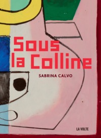 Image de Sous la colline