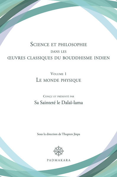 Picture of Science et philosophie dans les œuvres classiques du bouddhisme indien Volume 1