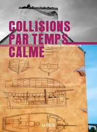Picture of Collisions par temps calme