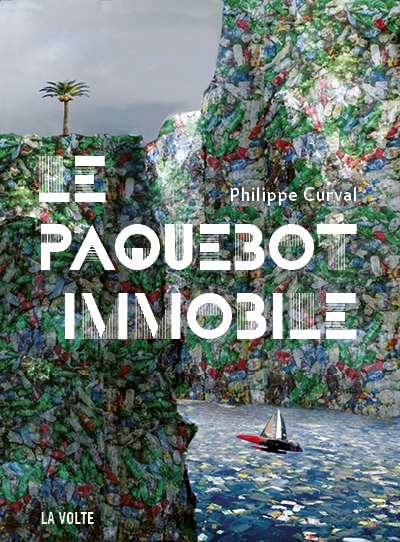 Image de Le paquebot immobile