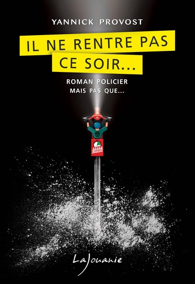 Picture of Il ne rentre pas ce soir...