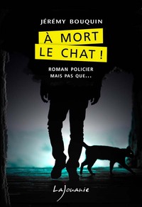 Picture of À mort le chat !