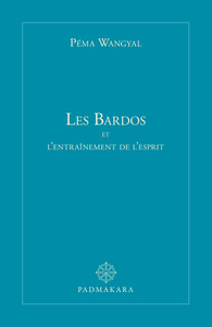 Image de Les Bardos et l'entraînement de l'esprit