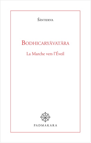 Image de BODHICARYAVATARA La Marche vers L'Eveil 2nd édition