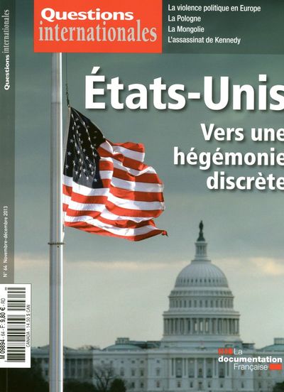 Picture of Etats-Unis : Vers une hégémonie discrète