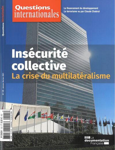 Image de Insécurité collective : La crise du multilatéralisme