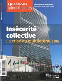 Image de Insécurité collective : La crise du multilatéralisme