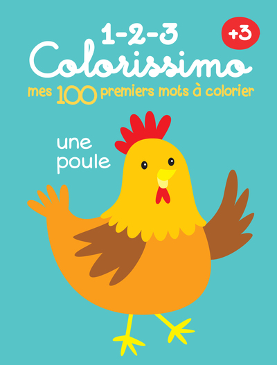 Picture of Mes 100 premiers mots à colorier - une poule