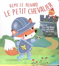 Picture of Rémi le renard - Le petit chevalier