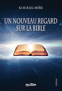 Picture of Un nouveau regard sur la Bible