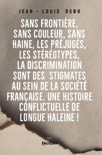 Image de Sans frontière, sans couleur, sans haine, les préjugés, les stéréotypes, la discrimination sont des