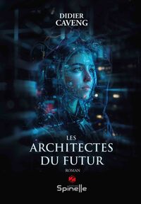 Picture of Les architectes du futur