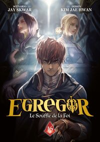 Image de Egregor : Le Souffle de la Foi - Tome 16