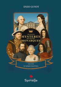 Picture of Les petits mystères des grands monarques