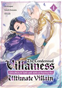Image de The Condemned Villainess Goes Back in Time - Tome 01